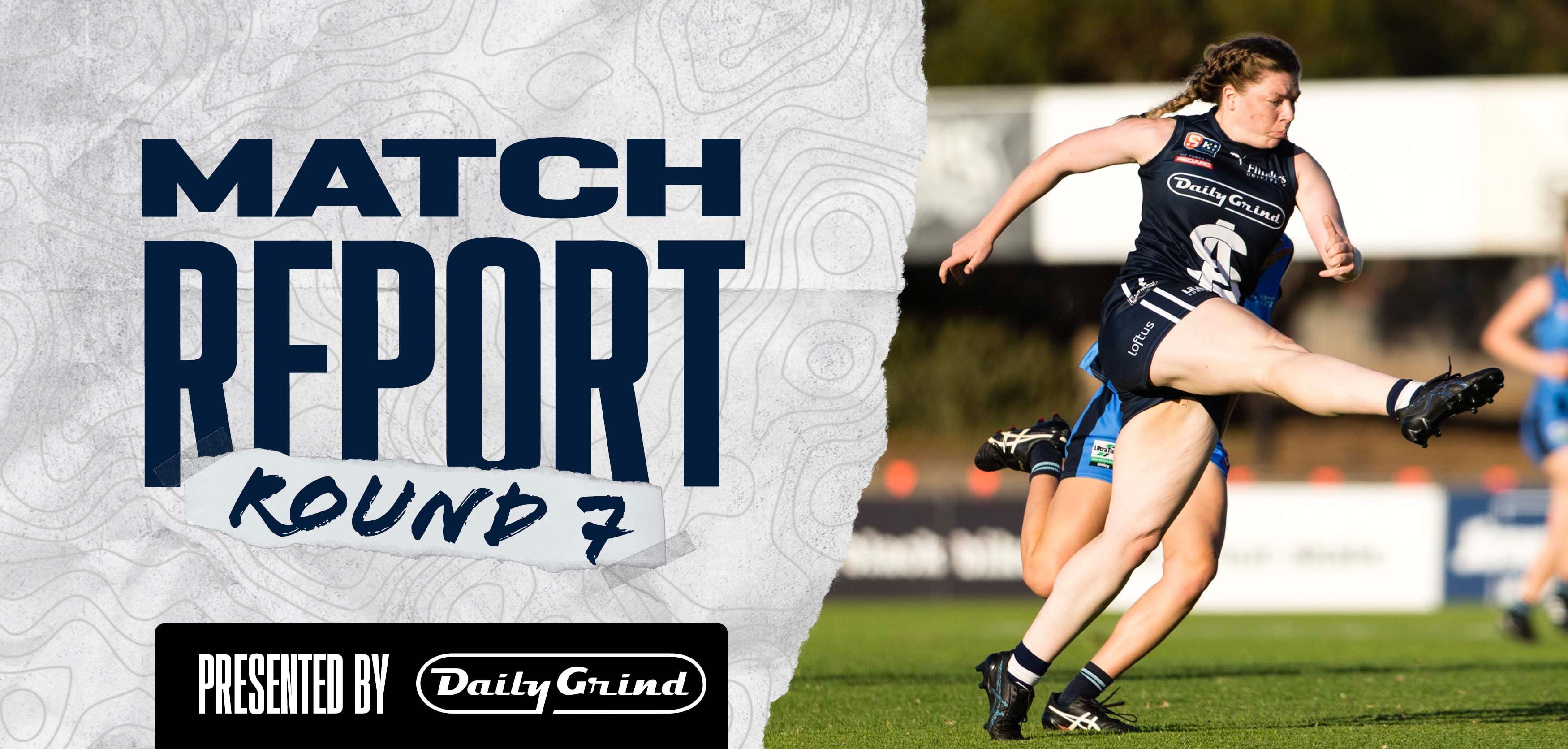 Daily Grind Women's Match Report: Round 7 vs Sturt Daily Grind Women's Match Report: Round 7 vs Sturt